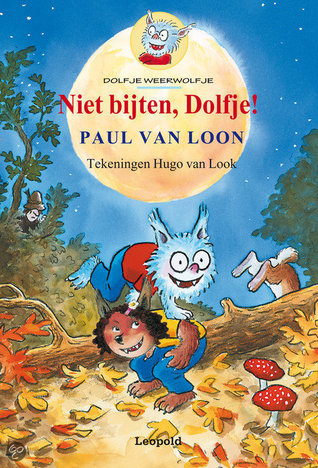 Niet bijten, Dolfje! (Hardcover)