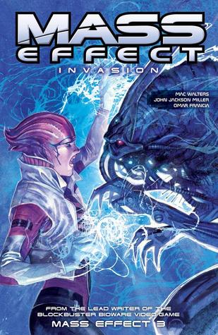 Mass Effect, Volume 3: Invasion (Paperback)