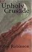 Unholy Crusade (Gretl Lune,...