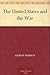 The United States and the War
