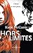 Hors limites (Hors limites, #1)