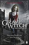 Grave Witch by Kalayna Price Grave Witch by Kalayna Price