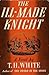 The Ill-Made Knight (The On...