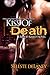 Kiss of Death (Blood Kissed...