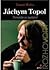 Jáchym Topol: Nemůžu se zastavit
