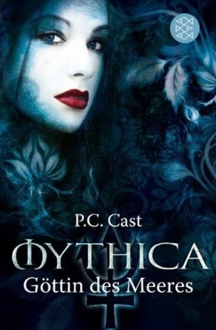Göttin des Meeres (Mythica, #1)