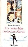 Les Quatre filles du docteur March by Louisa May Alcott