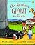 The Spiffiest Giant in Town by Julia Donaldson