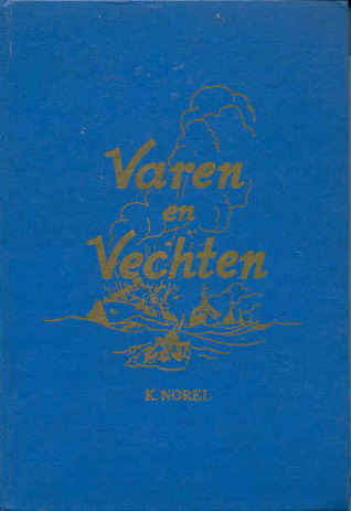 Varen en Vechten trilogie: Eerste wacht, Hondenwacht, Dagwacht