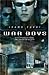 War Boys (Truancy, #1)