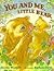 You And Me, Little Bear