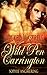 Wild Pen Carrington (Wicked Wastrels, #1)