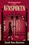 Unspoken by Sarah Rees Brennan