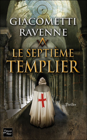 Le Septième Templier (Antoine Marcas #8)