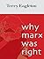 Why Marx Was Right