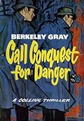 Call Conquest For Danger