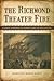 The Richmond Theater Fire: Early America's First Great Disaster