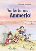Viel los bei uns in Ammerlo!