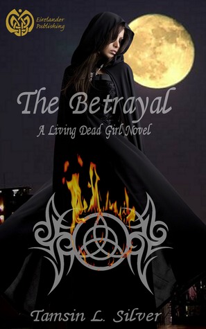 The Betrayal (Windfire #1-2)
