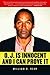 O.J. is Innocent and I Can ...