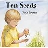 Ten Seeds