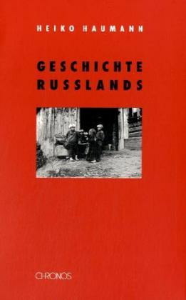 Geschichte Russlands.