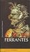 Ferrantes (Literatura Mondadori) (Spanish Edition)