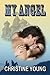 My Angel (Lakota Pinkerton Book 2)