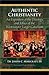 Authentic Christianity: An ...