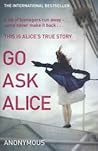 Go Ask Alice by Beatrice Sparks