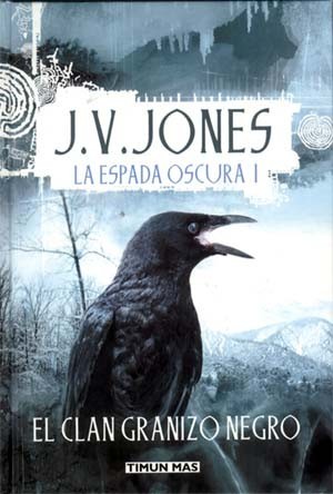 Portada de El clan Granizo Negro, de J.V. Jones