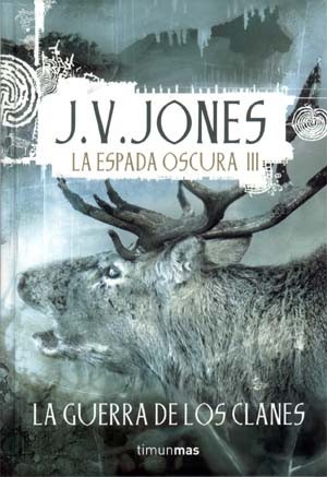 Portada de La guerra de los clanes, de J.V. Jones
