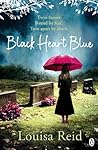 Black Heart Blue by Louisa  Reid