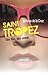 Saint Tropez - Eén film, één zomer by Melissa de la Cruz