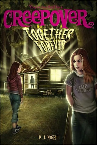 Together Forever (You're Invited to a Creepover, #8)