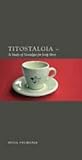 Titostalgia: A Study of Nostalgia for Josip Broz