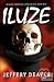 Iluze by Jeffery Deaver