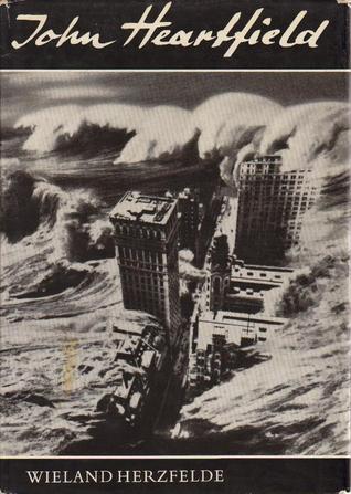 John Heartfield: Leben und Werk. Dargestellt von seinem Bruder (Unknown Binding)