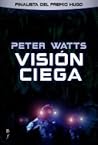 Visión ciega by Peter Watts