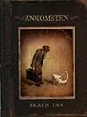 Ankomsten by Shaun Tan