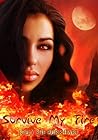 Survive My Fire