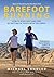 Barefoot Running: How to Ru...