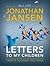 Letters To My Children: Twe...