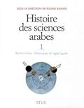 Histoire des sciences arabes, tome 1 : Astronomie, théorique et appliquée