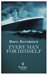 Every Man for Himself by Beryl Bainbridge