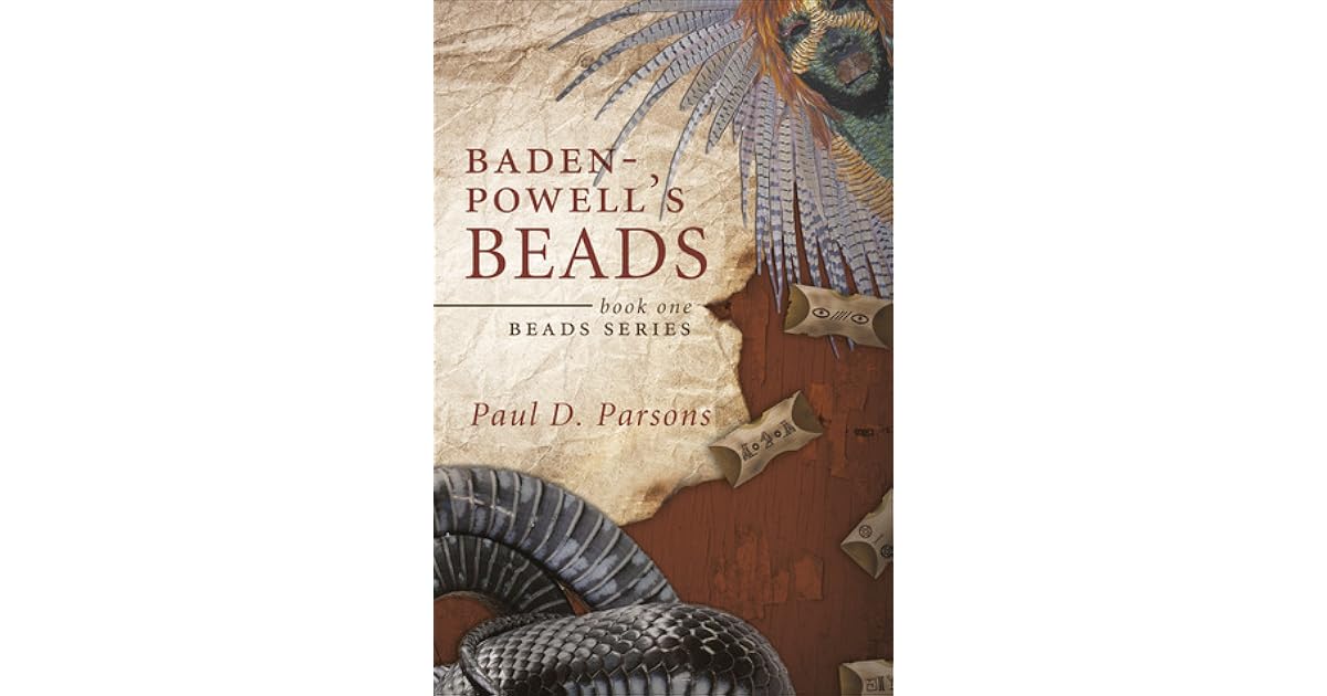 Baden Powell S Beads Beads 1 By Paul D Parsons