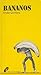 Bananos