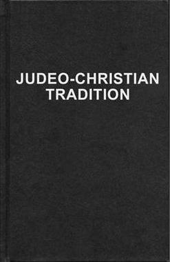 The Judeo-Christian Tradition: A Guide for the Perplexed (Hardcover)
