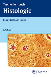 Taschenlehrbuch Histologie