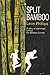 Split Bamboo